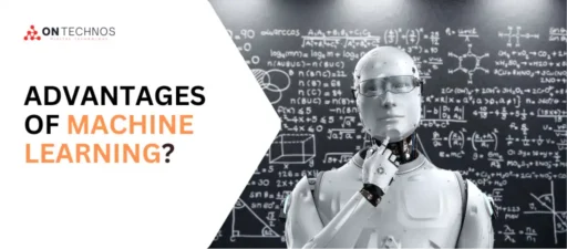 What Is The Advantages Of Machine Learning?